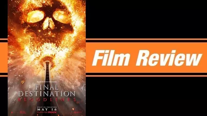 ‘Final Destination: Bloodlines’ సినిమా రివ్యూ ‘Final Destination: Bloodlines’ సినిమా రివ్యూ