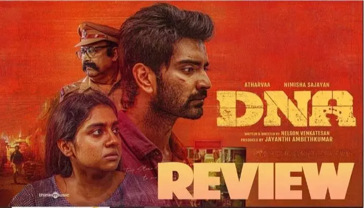తమిళ క్రైమ్ థ్రిల్లర్ “DNA” ఓటిటి మూవీ రివ్యూ తమిళ క్రైమ్ థ్రిల్లర్ “DNA” ఓటిటి మూవీ రివ్యూ