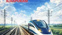 Ichapuram to Nellore 4-Line Railway Corridor