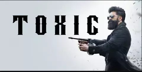 KGF ని మించి: యష్ టాక్సిక్ సినాప్సిస్