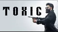 KGF ని మించి: యష్ టాక్సిక్ సినాప్సిస్